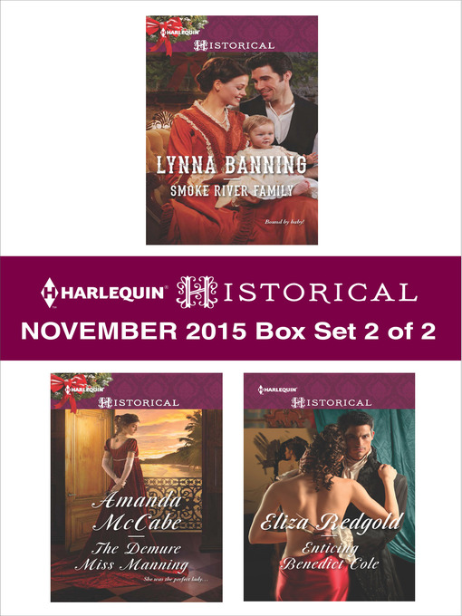 Title details for Harlequin Historical November 2015, Box Set 2 of 2 by Lynna Banning - Available